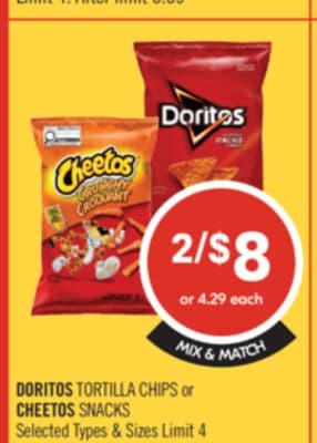 DORITOS TORTILLA CHIPS or CHEETOS SNACKS