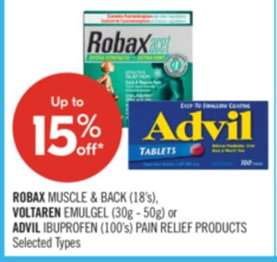 ROBAX MUSCLE & BACK (18's), VOLTAREN EMULGEL (30g - 50g) or ADVIL IBUPROFEN (100's) PAIN RELIEF PRODUCTS
