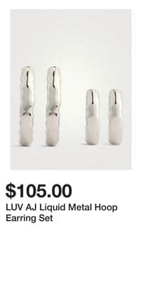 LUV AJ Liquid Metal Hoop Earring Set
