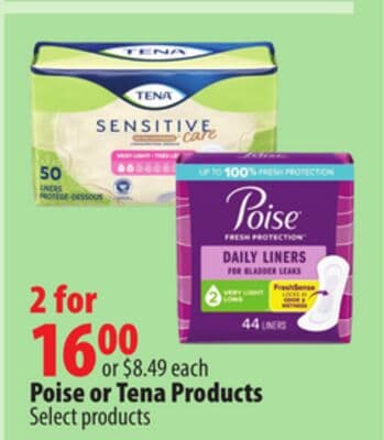Poise or Tena Products