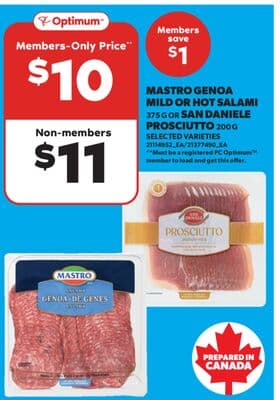 MASTRO GENOA MILD OR HOT SALAMI, 375 G OR SAN DANIELE PROSCIUTTO, 200 G