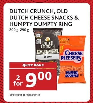 DUTCH CRUNCH, OLD DUTCH CHEESE SNACKS & HUMPTY DUMPTY RING