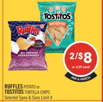 RUFFLES POTATO or TOSTITOS TORTILLA CHIPS