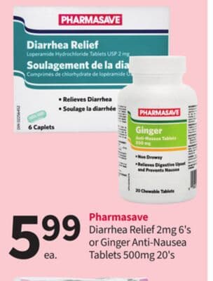 Pharmasave Diarrhea Relief 2mg 6's or Ginger Anti-Nausea Tablets 500mg 20's