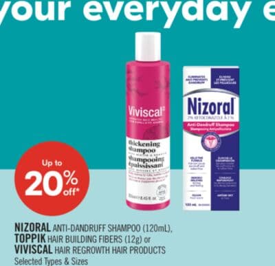 NIZORAL ANTI-DANDRUFF SHAMPOO (120mL), TOPPIK HAIR BUILDING FIBERS (12g) or VIVISCAL HAIR REGROWTH HAIR PRODUCTS