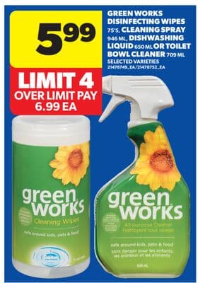 GREEN WORKS DISINFECTING WIPES, 75' S, CLEANING SPRAY, 946 ML, DISHWASHING LIQUID, 650 ML OR TOILET BOWL CLEANER, 709 ML