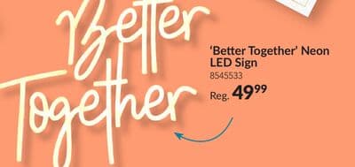 "Better Together" Neon LED Light Up Decoration Sign for Weddings, White