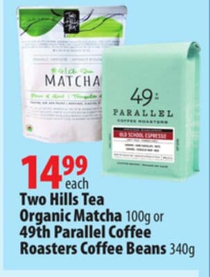 Two Hills Tea Organic Matcha 100g or 49th Parallel Coffee Roasters Coffee Beans 340g