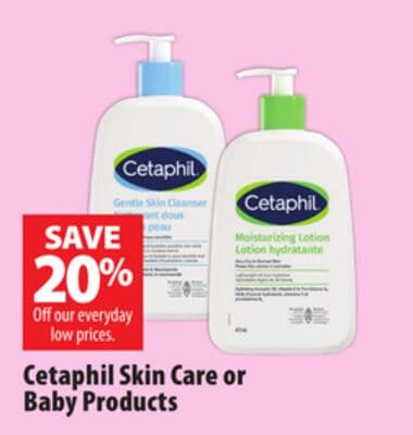 Cetaphil Skin Care or Baby Products