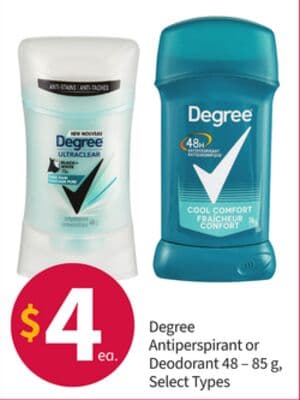 Degree Antiperspirant or Deodorant