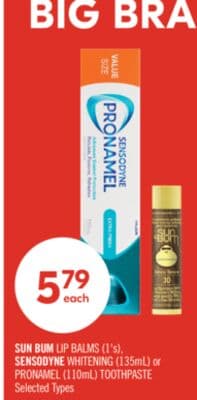 SUN BUM LIP BALMS (1's), SENSODYNE WHITENING (135mL) or PRONAMEL (110mL) TOOTHPASTE