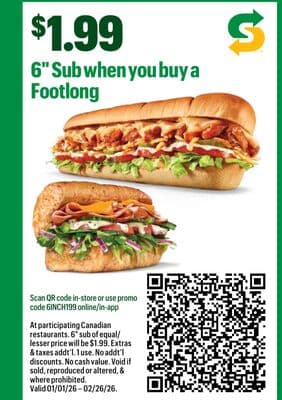 6" Sub when you buy a Footlong