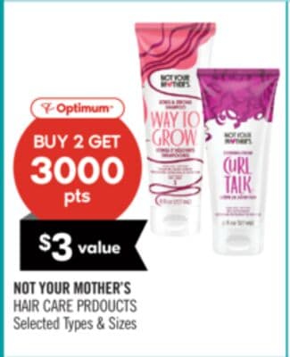 NOT YOUR MOTHER'S HAIR CARE PRODUCTS