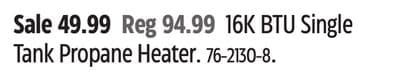 Remington 16K BTU Single Tank Propane Heater.