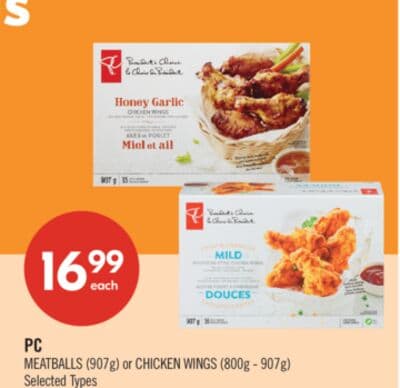 PC MEATBALLS (907g) or CHICKEN WINGS (800g - 907g)