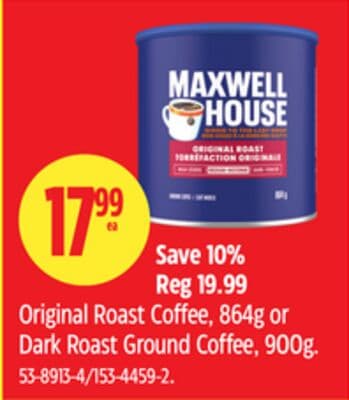 Maxwell Original Roast Coffee, 864g or Dark Roast Ground Coffee, 900g