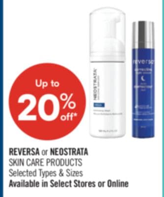 REVERSA OR NEOSTRATA SKIN CARE PRODUCTS