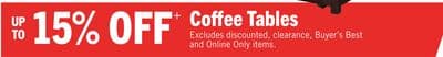 UP TO 15% OFF+ Coffee Tables