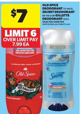 OLD SPICE DEODORANT 73-144 G, SECRET DEODORANT 68-116 G OR GILLETTE DEODORANT 122 G