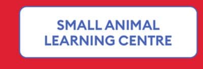 SMALL ANIMAL LEARNING CENTRE