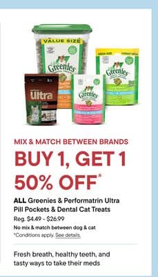 ALL Greenies & Performatrin Ultra Pill Pockets & Dental Cat Treats