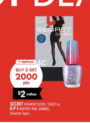 SECRET FASHION SOCKS, TIGHTS or O∙P∙I RAPIDRY NAIL ENAMEL