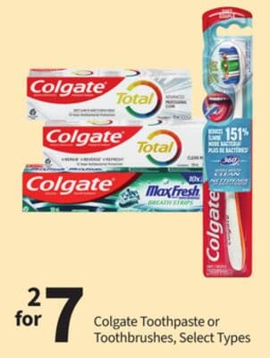 Colgate Toothpaste or Toothbrushes