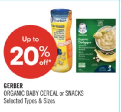 GERBER ORGANIC BABY CEREAL or SNACKS