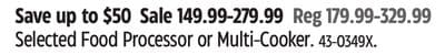 Selected Food Processor or Multi-Cooker.