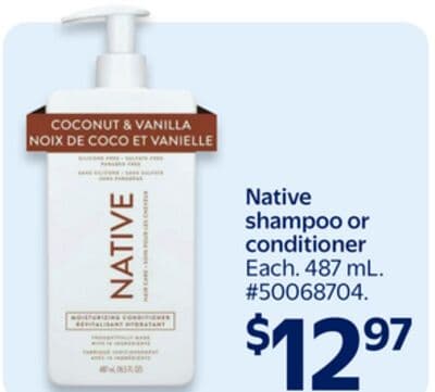 Native shampoo or conditioner
