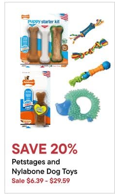 Petstages and Nylabone Dog Toys