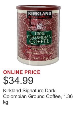 Kirkland Signature Dark Colombian Ground Coffee, 1.36 kg