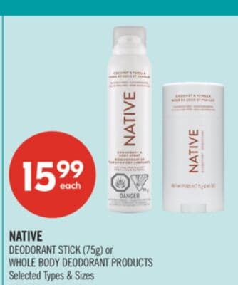 Native DEODORANT STICK (75g) or WHOLE BODY DEODORANT PRODUCTS