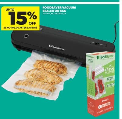 FOODSAVER VACUUM SEALER OR BAG