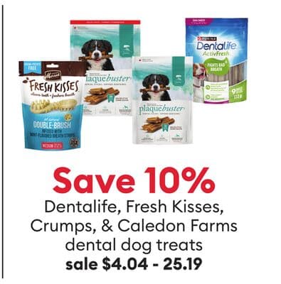 Save 10% Dentalife, Fresh Kisses, Crumps, & Caledon Farms dental dog treats