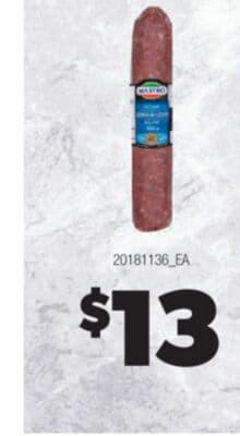 MASTRO SALAMI 125-375 G OR CHUB 600 G, SAN DANIELE MORTADELLA OR PROSCIUTTO 125-175 G OR LILYDALE SLICED MEAT 400-500 G