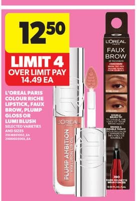 L'OREAL PARIS COLOUR RICHE LIPSTICK, FAUX BROW, PLUMP GLOSS OR LUMI BLUSH