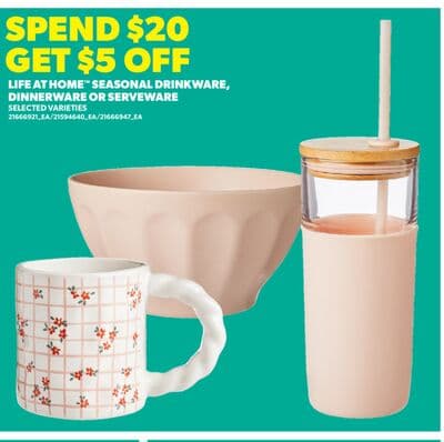 LIFE AT HOME™ SEASONAL DRINKWARE, DINNERWARE OR SERVEWARE