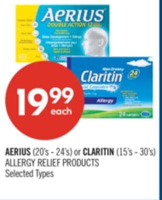 AERIUS (20's - 24's) or CLARITIN (15's - 30's) ALLERGY RELIEF PRODUCTS