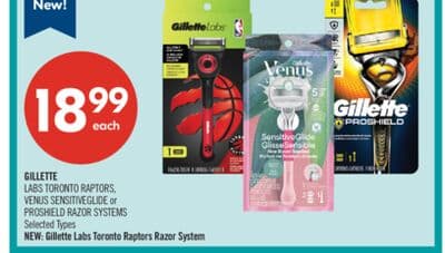 GILLETTE LABS TORONTO RAPTORS, VENUS SENSITIVEGLIDE or PROSHIELD RAZOR SYSTEMS