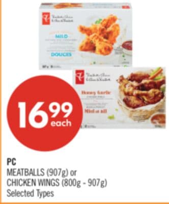 PC MEATBALLS (907g) or CHICKEN WINGS (800g - 907g)