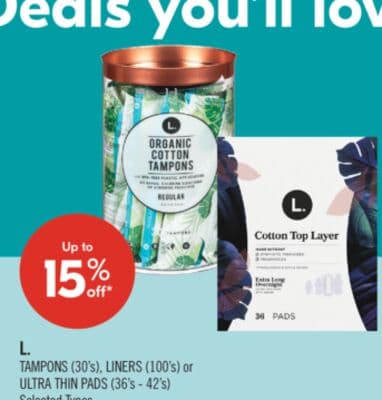 TAMPONS (30's), LINERS (100's) or ULTRA THIN PADS (36's - 42's)