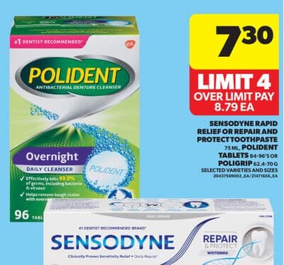 SENSODYNE RAPID RELIEF OR REPAIR AND PROTECT TOOTHPASTE, 75 ML, POLIDENT TABLETS, 84-96'S OR POLIGRIP, 62.4-70 G