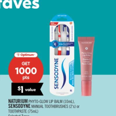 NATURIUM PHYTO-GLOW LIP BALM (10mL), SENSODYNE MANUAL TOOTHBRUSHES (2's) or TOOTHPASTE (75mL)