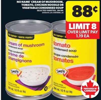 NO NAME® CREAM OF MUSHROOM, TOMATO, CHICKEN NOODLE OR VEGETABLE CONDENSED SOUP, 284 ML