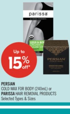 PERSIAN COLD WAX FOR BODY (240mL) or PARISSA HAIR REMOVAL PRODUCTS