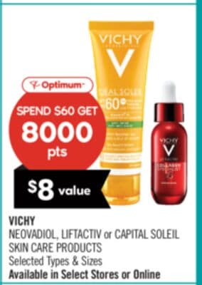 VICHY NEOVADIOL, LIFTACTIV or CAPITAL SOLEIL SKIN CARE PRODUCTS