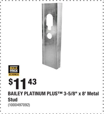 BAILEY PLATINUM PLUS™ 3-5/8" x 8' Metal Stud