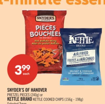 SNYDER'S OF HANOVER PRETZEL PIECES (240g) or KETTLE BRAND KETTLE COOKED CHIPS (156g - 198g)