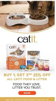 Buy one, get 2nd 25% off ALL Catit food & litter